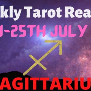 SAGITTARIUS Weekly Tarot 19th JULY 2021|“YOU determine YOUR WORTH!”| #Sagittarius​ #July #Tarot