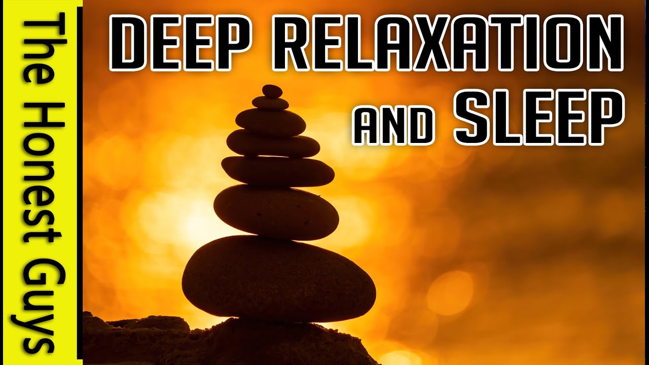 Deep Relaxation, Stress Release & Sleep: Guided Meditation (With Gentle Fade)