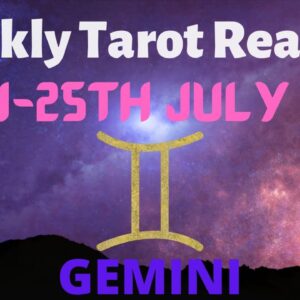 GEMINI Weekly Tarot 19th July 2021 |“Those INTUITIVE MESSAGES baby!”| #Gemini #July#Tarot