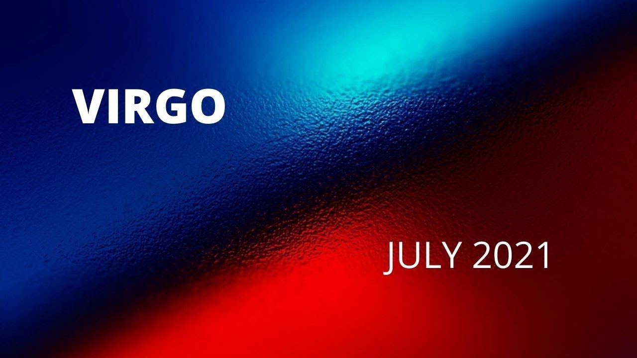 VIRGO - Money Tarot Message | July 2021