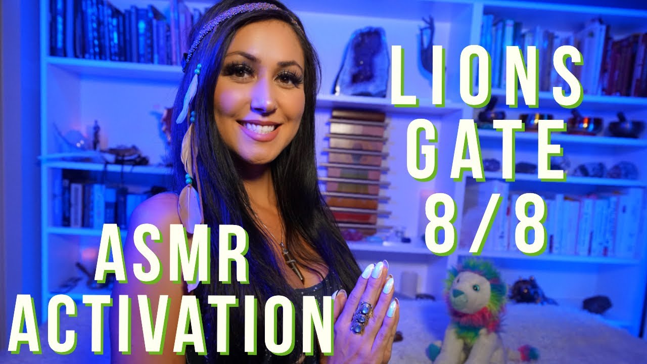 ASMR Lions Gate Activation 8:8:2021| Galactic Reiki | Light Language