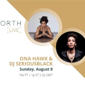 Free Vinyasa Yoga: Ohm Revival with Ona Hawk & DJ Seriousblack - True North Live pres'd by Nirvana