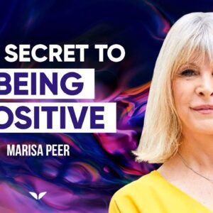 The One Thing You Need To Get You Mind Working On Your Favor | Marisa Peer