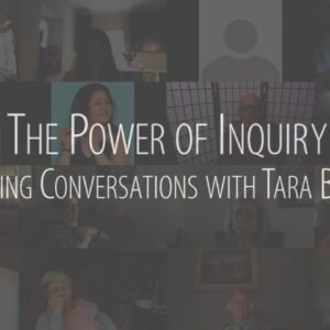 How Can I Trust the Gold When the Trance of Unworthiness Feels So Real? An Inquiry with Tara Brach