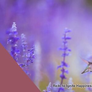 Reiki to Ignite Happiness From Within | Energy Healing