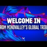 Welcome In. From Mindvalley's Global Tribe