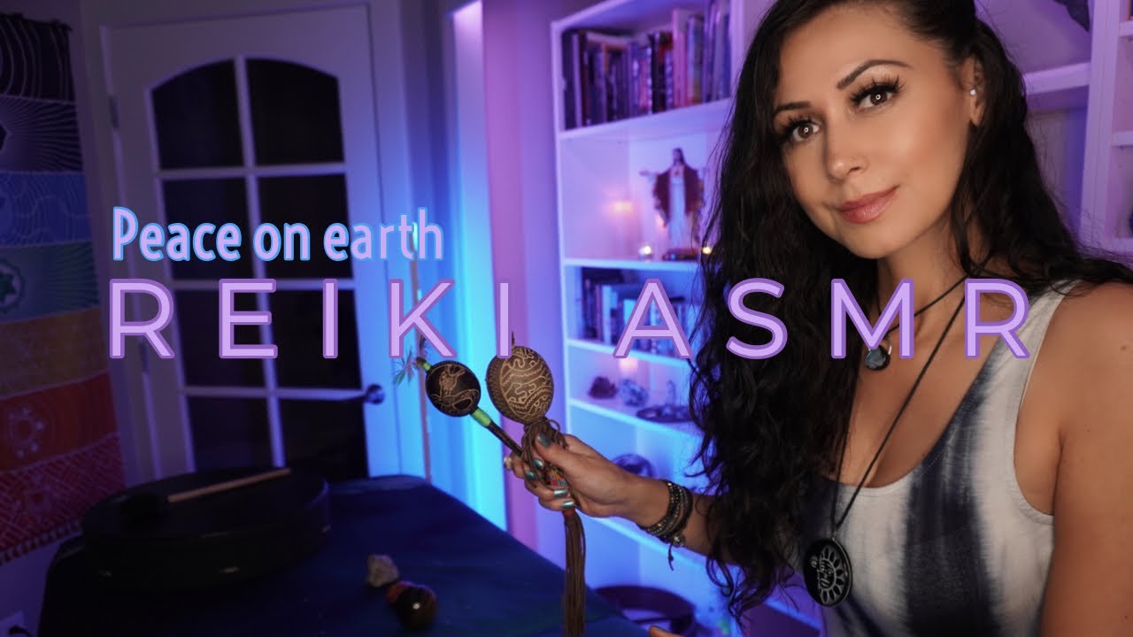 Asmr Reiki | Release Fear and Worry | Create Peace On Earth | Family Of Light | Rattle & Drumming