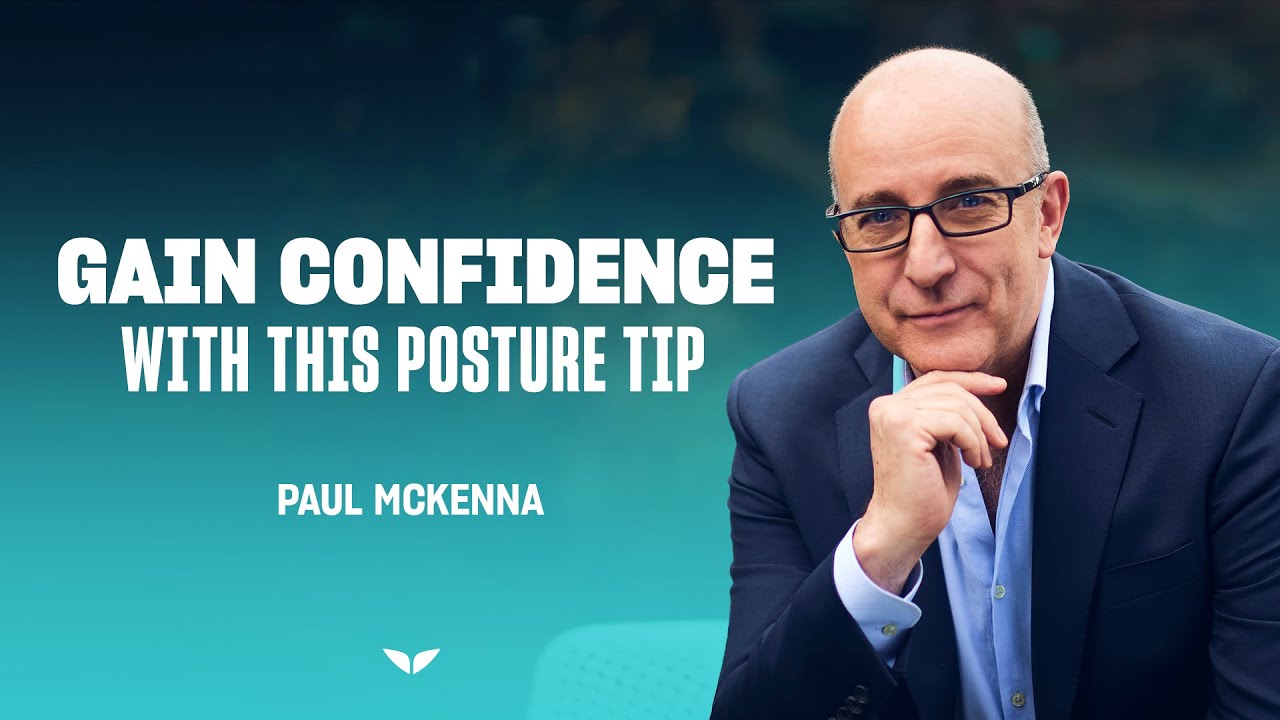 Develop the posture of champions with this simple technique | Paul Mckenna