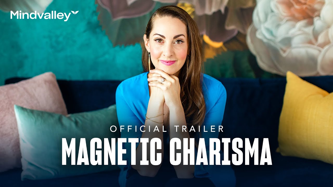 Magnetic Charisma with Vanessa Van Edwards | Official Trailer