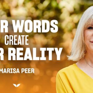 Marisa Peer on Healing, Beliefs, and The Power of Words