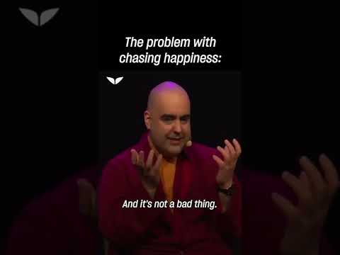 Why chasing happiness is counter-productive | Gelong Thubten