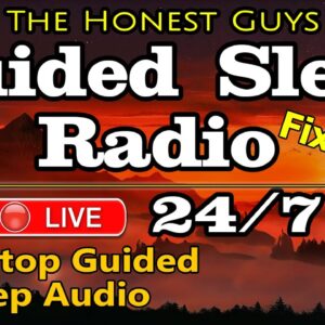 🔴GUIDED SLEEP RADIO. Non-Stop Sleep Audio for Deep Sleep & Insomnia Relief 24/7