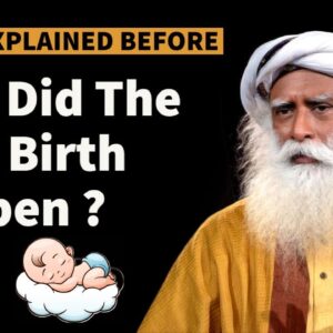 Sadhguru On KARMA | How Did The First Birth Happen
