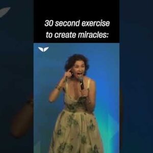 30-second exercise to create miracles