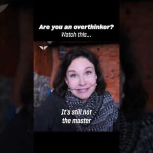 Are you an overthinker? Watch this...