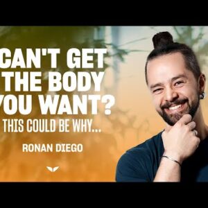 The Secret to a Successful Body Transformation | Ronan Oliveira | Mindvalley