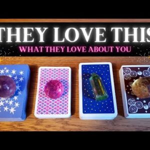 What They ABSOLUTELY LOVE About You 😍❤️💕 *Pick A Card* Love Tarot Reading Twin Flame Soulmate Crush