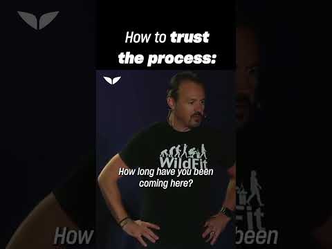 How to trust the process