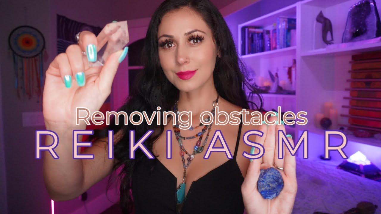 Removing all Obstacles from your Path| Manifest your Life’s Purpose ￼| Galactic Healing  REIKI ASMR