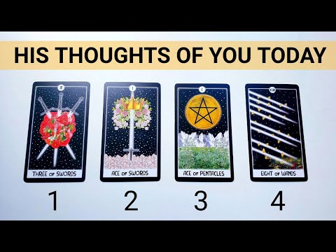 His THOUGHTS Of You TODAY 🤯🥰❤️ (Incredibly POWERFUL & ACCURATE) ✨🔮 *Pick A Card* Love Tarot Reading