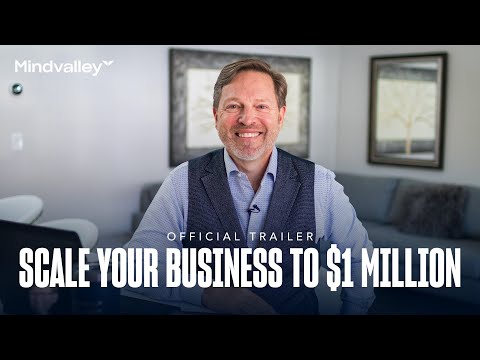 Scale Your Business to $1 Million with Verne Harnish | Official Mindvalley Trailer