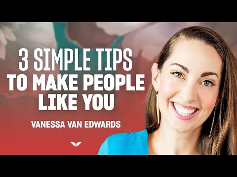 How to have better conversations (in person or online) | Vanessa Van Edwards