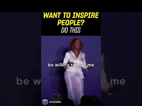 Want to inspire people? DO THIS..