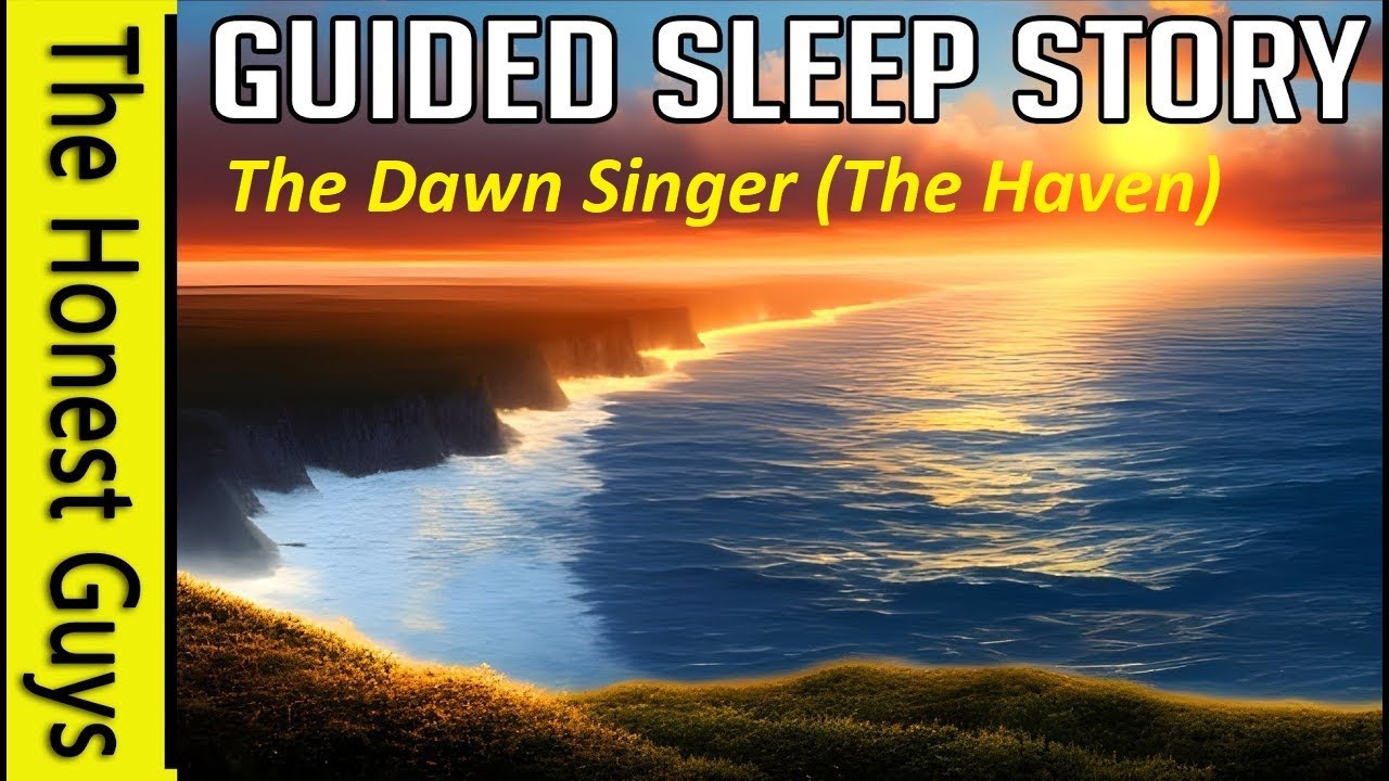 The Dawn Singer (The Haven) Sleep Story for Healing & Empowerment