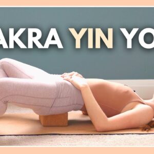 Chakra Yin Yoga for Energy Balance - Yin Yoga & Affirmations