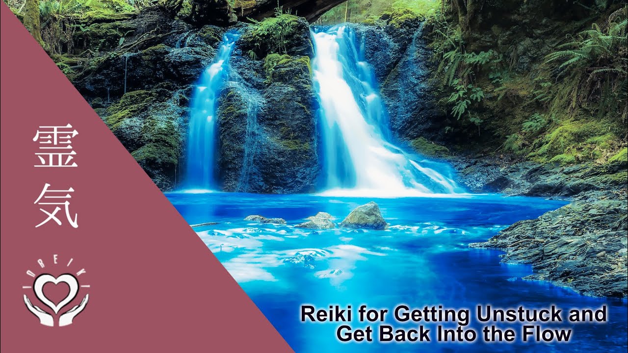 Reiki for Getting Unstuck & Get Back Into the Flow | Overcoming Stagnation in All Aspects of Life