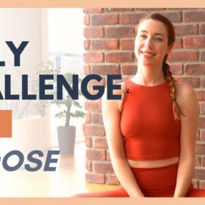 Day 1 - FLEXIBLE MIND Yoga Challenge – CHOOSE