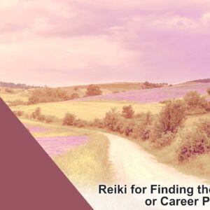 Reiki to Find the Right Job or Career Path