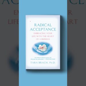 Radical Acceptance Turns 20 this Year! #mindfulness #tarabrach  #meditation #radicalacceptance