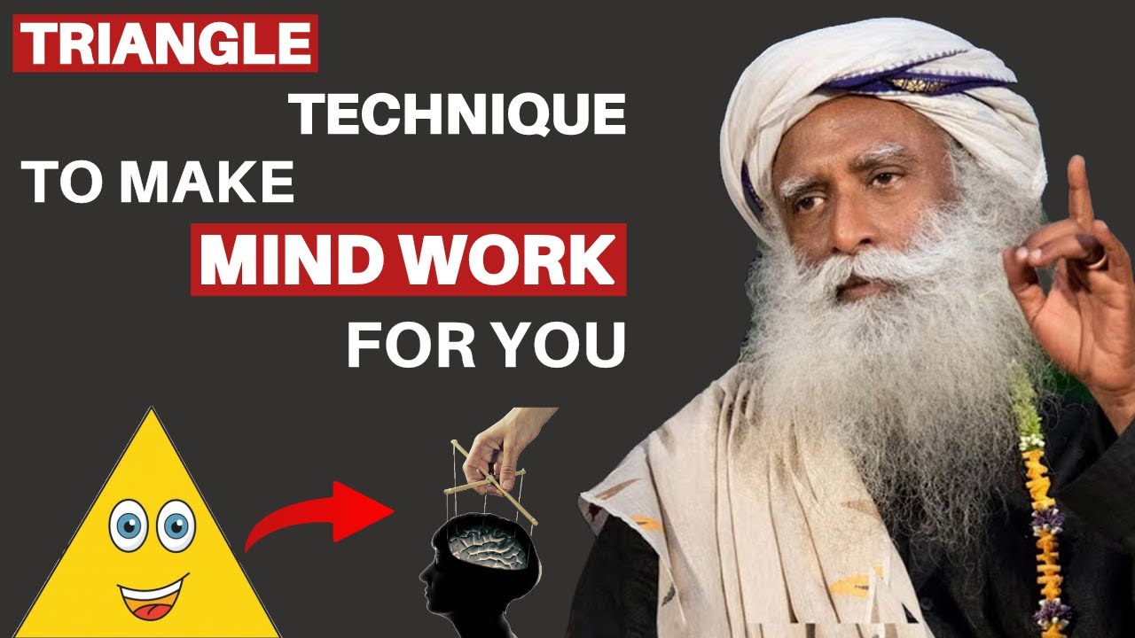 A Powerful Meditation Technique | Triangle Brain Exercise | 7 chakra | Sadhguru On Mind |ft.sadhguru