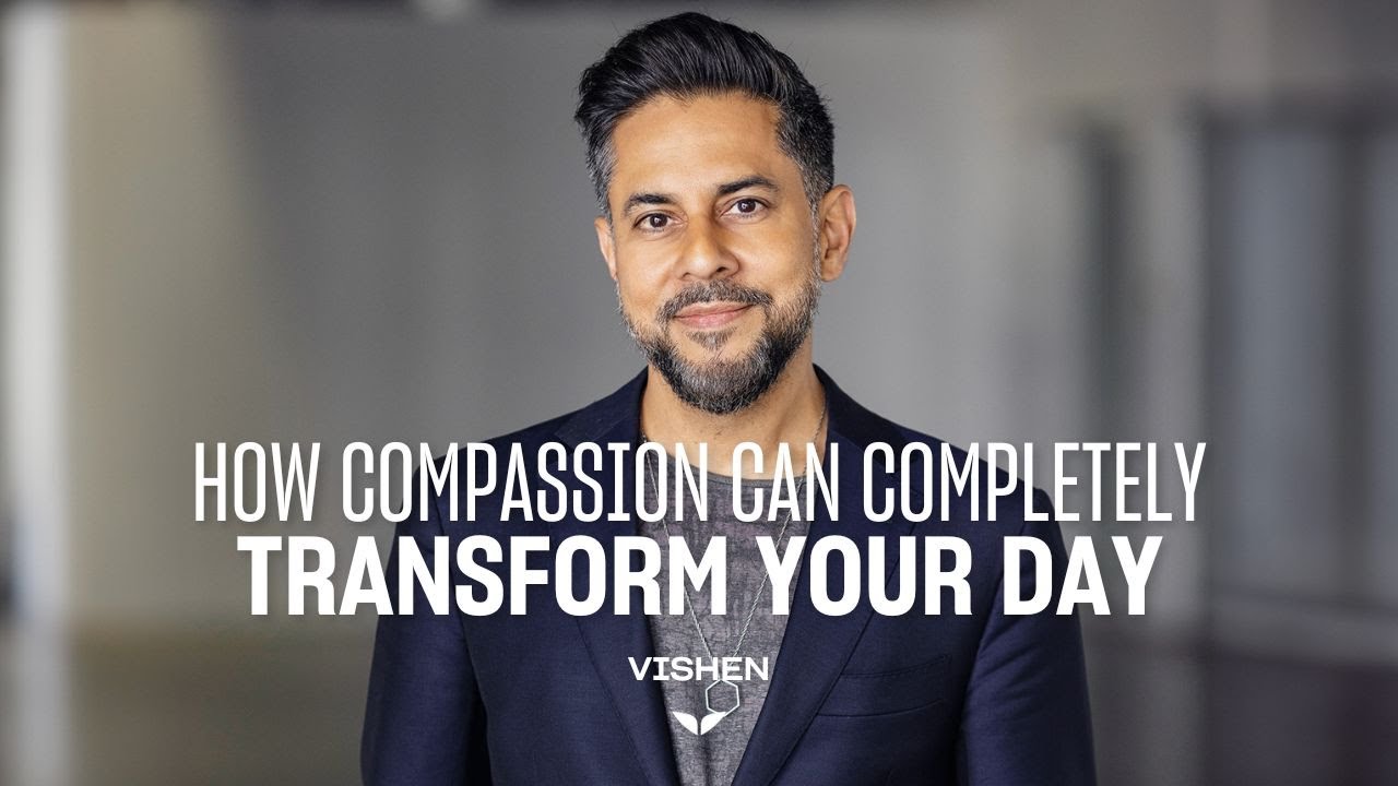 My Story of Turning Judgment into Love & Compassion | Vishen Lakhiani
