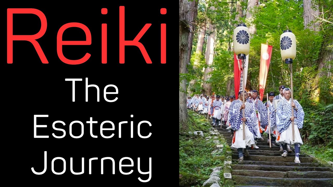 Reiki Explained - The Esoteric Journey