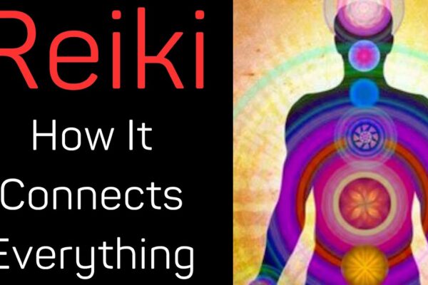 Reiki - How It Connects Everything | What is Reiki?