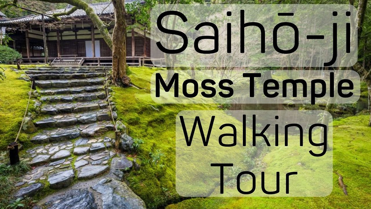 Saihoji Moss Temple Walking Tour | Kyoto