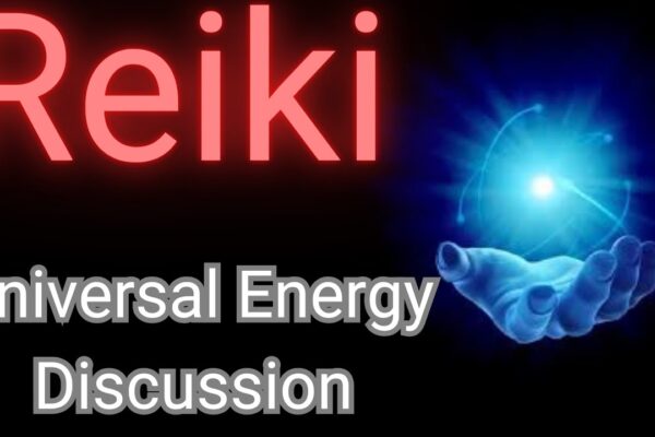 Reiki - Universal Energy Discussion