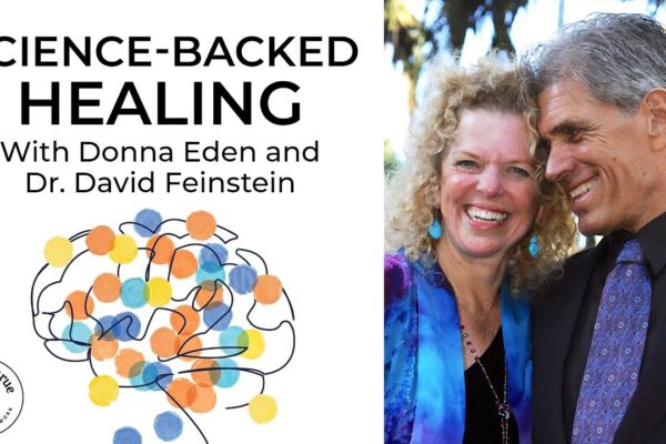 The Power and Proof Behind Tapping | Donna Eden & David Feinstein | Insights at the Edge Podcast