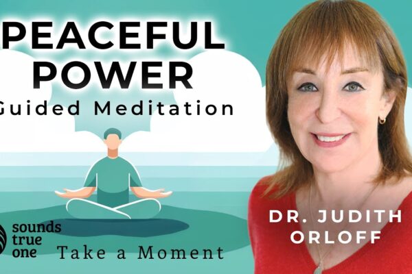 Harnessing Positive Energy | Take a Moment with Dr. Judith Orloff