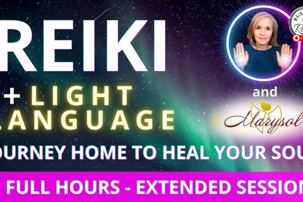 8 Hours of Reiki + Light Language 🌟 Journey Home to Heal Your Soul