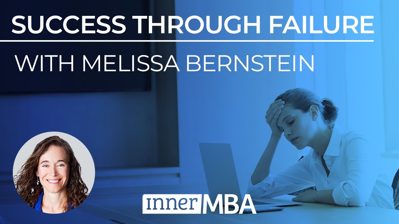 Success Through Failure | Melissa Bernstein, Founder of Melissa & Doug