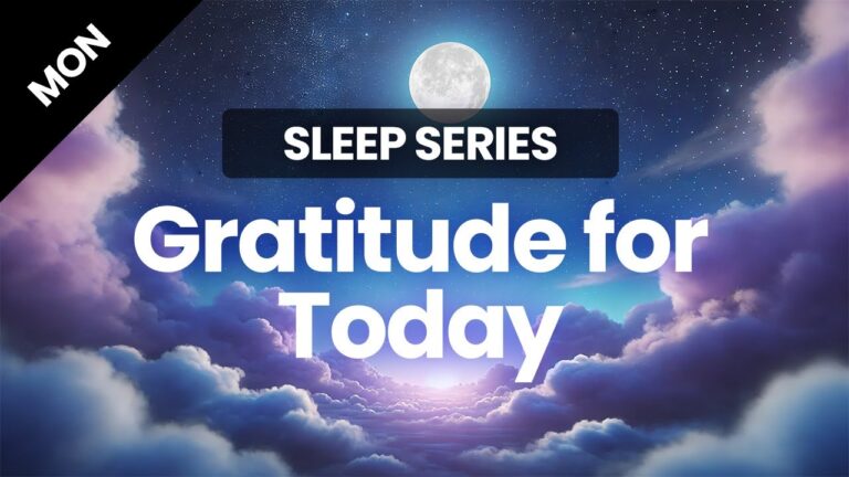 Day 01 | Cultivating Gratitude for Peaceful Sleep 🌙 | Luminoa Sleep Meditation Series