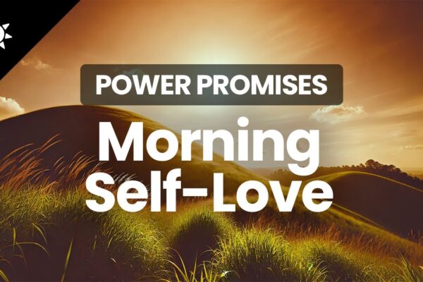 5-Minute Power Promises | Self-Love | Morning Meditation