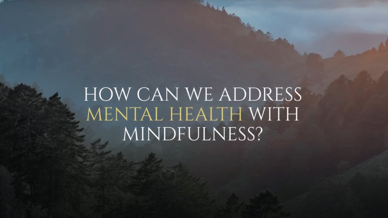 How Can We Address Mental Health with Mindfulness? | Tara Brach and Jack Kornfield