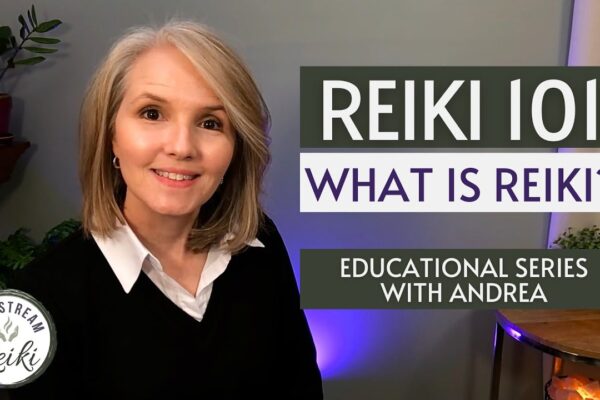 Reiki 101: 1 What is Reiki?