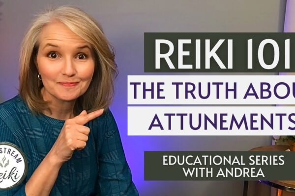 Reiki 101: Reiki Attunements Revealed | Video 4 in #Reiki Series