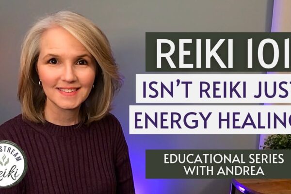 Reiki 101: Reiki vs. Energy Healing | Video 3 in #Reiki Series