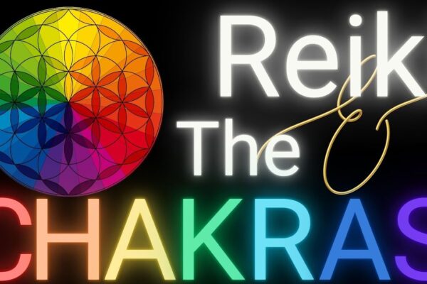 Reiki And The Chakras | Reiki Explained